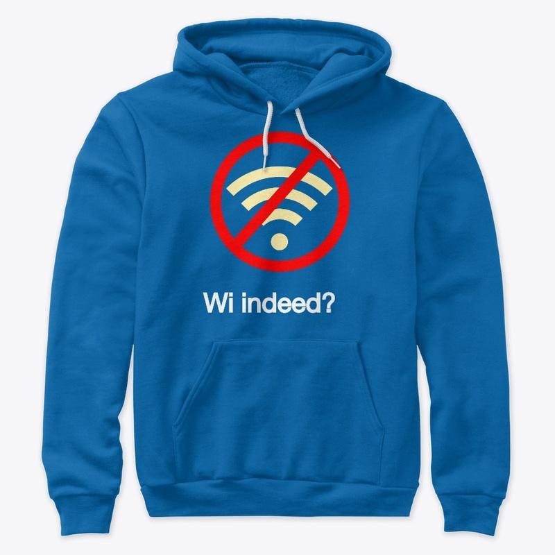 Wi, Indeed?